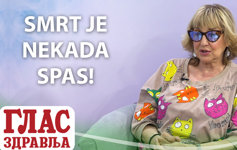 ZORANA ŠULC: SMRT JE NEKADA SPAS!
